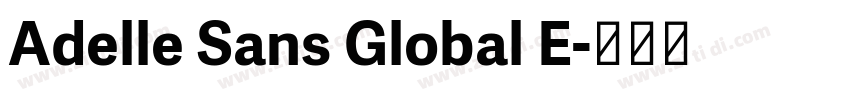 Adelle Sans Global E字体转换
